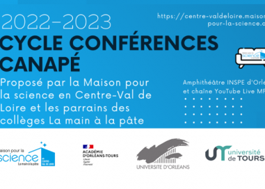 La MPLS Centre-Val de Loire organise un cycle de conférences scientifiques grand public