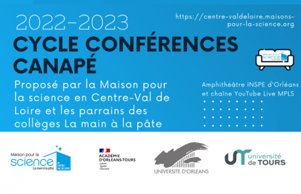 La MPLS Centre-Val de Loire organise un cycle de conférences scientifiques grand public